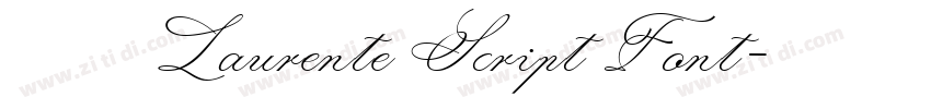 免费获取 Laurente Script Font字体转换 免费获取 Laurente Script Font字体转换